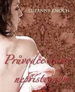 Průvodce dámy nepřístojným chováním - Suzanne Enoch