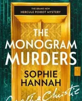 The Monogram Murders - Sophie Hannahová, Agatha Christie