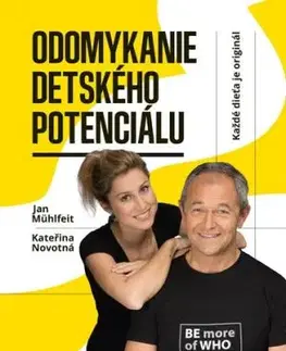 Odomykanie detského potenciálu, 2. vydanie - Jan Mühlfeit