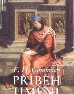 Příběh umění - Ernst H. Gombrich