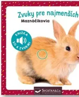 Zvuky pre najmenších: Maznáčikovia