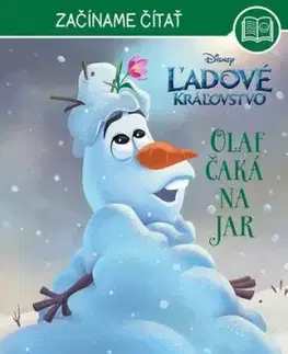 Ľadové kráľovstvo - Začíname čítať: Olaf čaká na jar