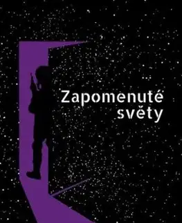 Zapomenuté světy - Dominik Bouda