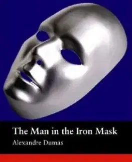 MAN IN THE IRON MASK +CD - Alexandre Dumas, John Escott