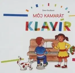 Môj kamarát klavír - Dana Onušková