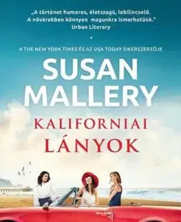 Kaliforniai lányok - Susan Malleryová