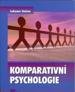 Komparativní psychologie - Lubomír Vašina