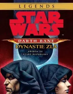 Star Wars - Darth Bane 3. Dynastie zla 2. vydání - Drew Karpyshyn