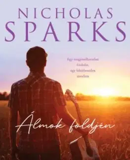 Álmok földjén - Nicholas Sparks