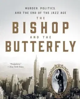 The Bishop and the Butterfly - Michael Wolraich