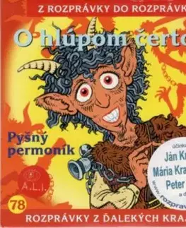 Rozprávka - O hlúpom čertovi CD (kartón) - Máša Orogváni