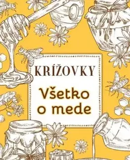 Krížovky Všetko o mede, 2. vydanie