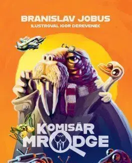 Komisár Mrodge - Branislav Jobus