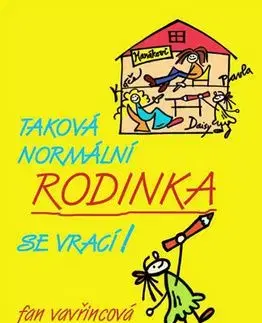 Taková normální rodinka se vrací - Fan Vavřincová