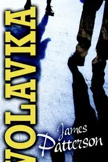 Volavka - James Patterson