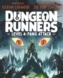 Dungeon Runners: Fang Attack - Kieran Larwood