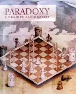 Paradoxy a hranice racionality - Slavkovský Adrián Reginald, Jaroslava Vydrová, Anton Vydra