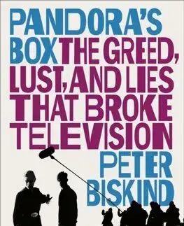 Pandora’s Box - Peter Biskind