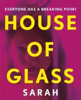 House of Glass - Sarah Pekkanen
