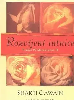 Rozvíjení intuice - Gawain Shakti