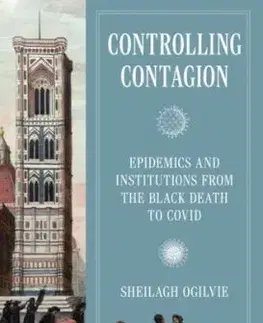 Controlling Contagion - Sheilagh Ogilvie