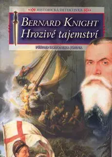 Hrozivé tajemství - Bernard Knight