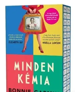Minden kémia - Éldekorált - Bonnie Garmus