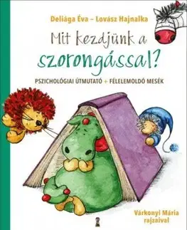 Mit kezdjünk a szorongással?