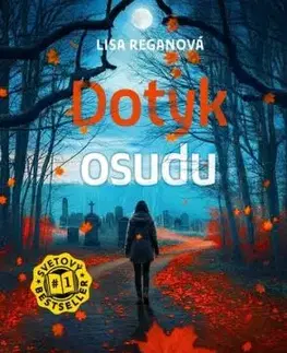 Dotyk osudu (Josie Quinnová 12) - Lisa Reganová
