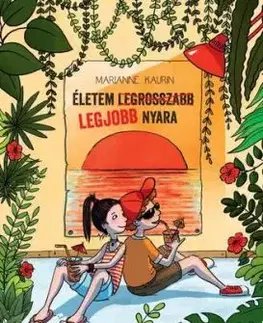 Életem legjobb nyara - Marianne Kaurin
