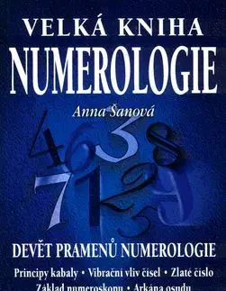 Velká kniha numerologie - Anna Šanová