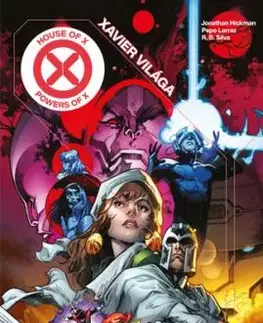 X-Men: Xavier világa - X hatványai - Jonathan Hickman, Pepe Larraz