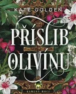 Příslib Olivínu - Kate Golden