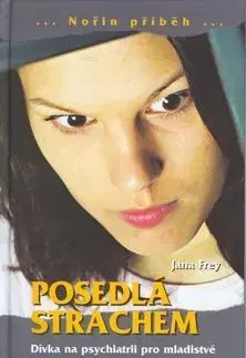 Posedlá strachem - Jana Frey