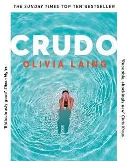 Crudo - Olivia Laing