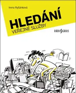 Hledání veřejné služby - Irena Ryšánková