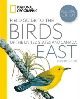 National Geographic Field Guide to the Birds of the United States and Canada—East, 2nd Edition - Ted Floyd