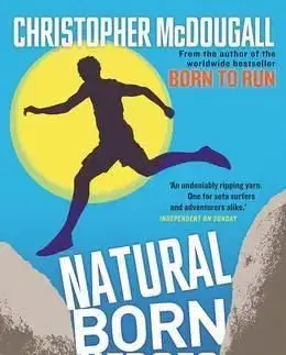 Natural Born Heroes - Christopher McDougall