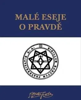 Malé eseje o pravdě - Aleister Crowley