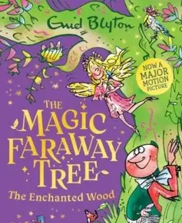 The Magic Faraway Tree: The Enchanted Wood - Enid Blyton