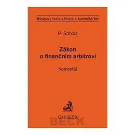 Zákon o finančnom arbitrovi - Petr Scholz