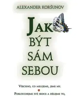 Jak být sám sebou - Alexander Koršunov