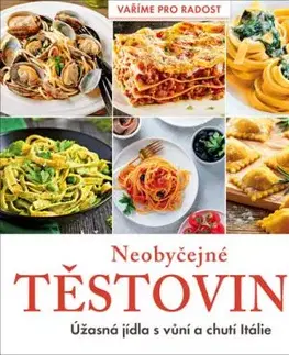 Neobyčejné těstoviny