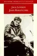 OWC John Barleycorn: Alcoholic Memoirs - Jack London