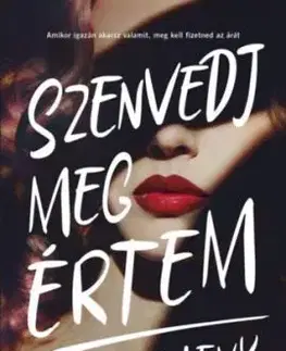 Szenvedj meg értem - Heather Levy
