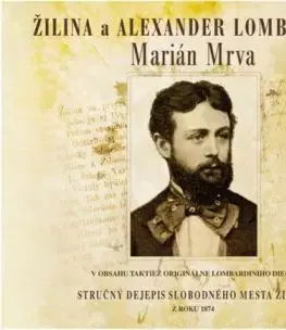 Žilina a Alexander Lombardini - Marián Mrva