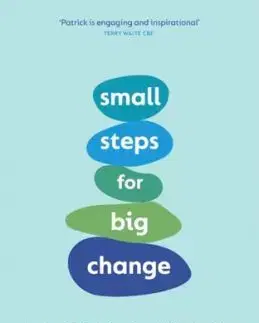 Small Steps for Big Change - Patrick Regan