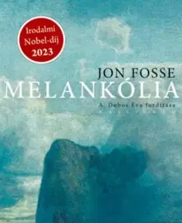 Melankólia - Jon Fosse