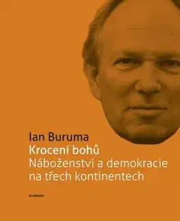 Krocení bohů - Ian Buruma