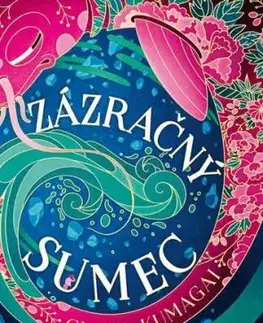 Zázračný sumec - Clara Kumagai